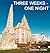 Three Weeks - One Night
