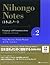 Nihongo Notes Vol. 2: Language and Communication