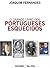 O Grande Livro dos Portugueses Esquecidos