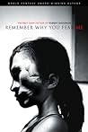 Remember Why You Fear Me by Robert Shearman