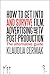 How to Get Into and Survive Film, Advertising and TV Post-Pro... by Klaudija Cermak
