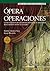 Ópera y Operaciones
