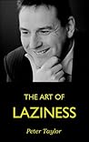 The Art of Laziness