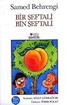 Bir Şeftali Bin Şeftali by Samad Behrangi