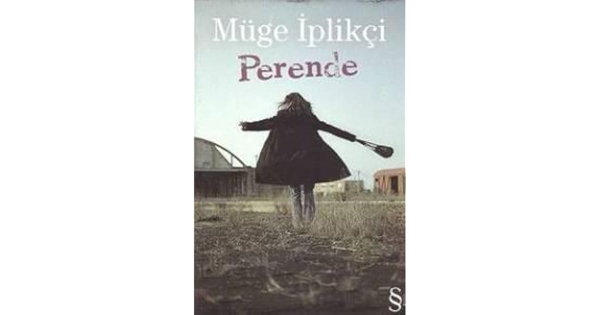 Dünya Öykü Günü'ne Özel: Türk Edebiyatından 50 Öykü Kitabı Önerisi 85 Müge İplikçi-Perende ile ilgili görsel sonucu