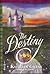 The Destiny (Torridon, # 2)
