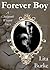 Forever Boy (Clockpunk Wizard, #1)