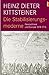 Die Stabilisierungsmoderne - Deutschland und Europa 1618 - 1715