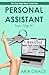 Personal Assistant by Aria Grace