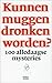 Kunnen muggen dronken worden?