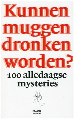Kunnen muggen dronken worden? (Paperback)