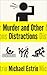 Murder and Other Distractions