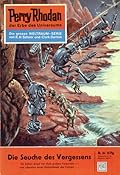 Perry Rhodan 36: Die Seuche des Vergessens