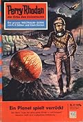 Perry Rhodan 37: Ein Planet spielt verrückt