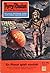 Perry Rhodan 37: Ein Planet spielt verrückt (Perry Rhodan - Heftromane, #37)