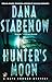 Hunter's Moon (Kate Shugak, #9) by Dana Stabenow