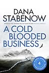 A Cold-Blooded Business by Dana Stabenow