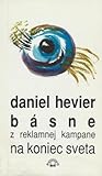 Básne z reklamnej kampane na koniec sveta