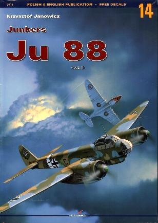 Junkers Ju 88, Vol. II (Kagero Aircraft Monographs, #14)