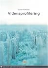 Vidensprofilering by Torkild Thellefsen
