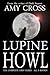 Lupine Howl: The Complete First Series