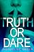 Truth or Dare (Truth or Dar...
