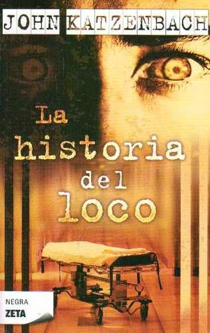 La historia del loco