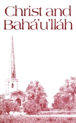 Christ & Bahá'u'lláh