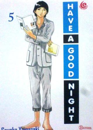 Have A Good Night, Volume 5