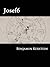 Josef6: a novella of the in...