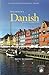 Beginner's Danish with 2 Audio CDs by Nete Schmidt