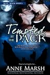 Tempted By the Pack by Anne Marsh
