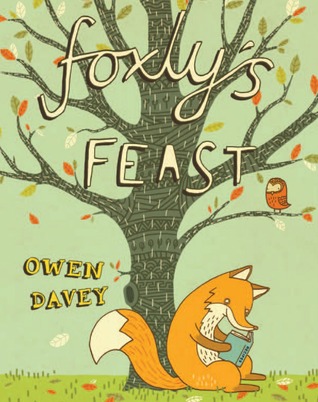 Foxly's Feast (Hardcover)