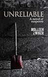 Unreliable by Molleen Zwiker