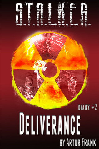 S.T.A.L.K.E.R. Deliverance (diary#2)