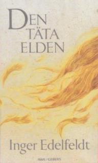 Den täta elden (Hardcover)