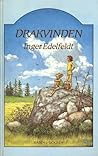Drakvinden by Inger Edelfeldt