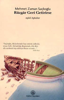 Rüzgâr Geri Getirirse (Paperback)
