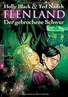 Der gebrochene Schwur by Holly Black Der gebrochene Schwur by Holly Black