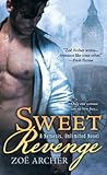 Sweet Revenge by Zoe Archer Sweet Revenge by Zoe Archer