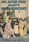 The Blythe Girls: Margy's Queer Inheritance; or, The Worth of a Name (The Blythe Girls #2) The Blythe Girls: Margy's Queer Inheritance; or, The Worth of a Name (The Blythe Girls #2)