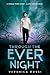 Through the Ever Night (Under the Never Sky, #2)