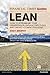 FT Guide to Lean: How to streamline your organisation, engage employees and create a competitive edge