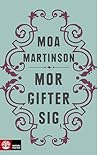Mor gifter sig