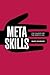 Metaskills: Five Talents fo...