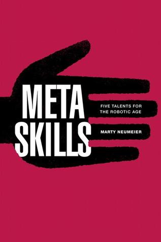 Metaskills: Five Talents for the Robotic Age (Hardcover)
