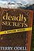 Deadly Secrets (Mapleton My...