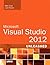 Microsoft Visual Studio 2012 Unleashed