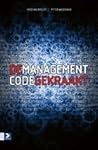 De managementcode gekraakt