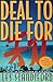Deal to Die For (John Deal #3)